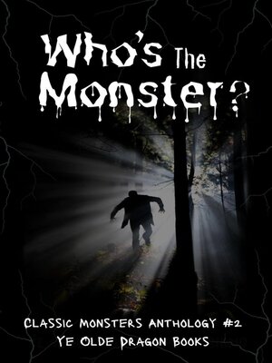cover image of Who's the Monster?